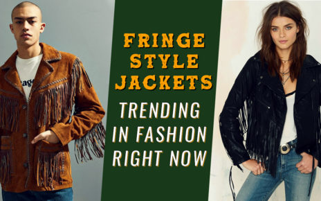 Fringae Style Jackets Trending in Fashion Right Now