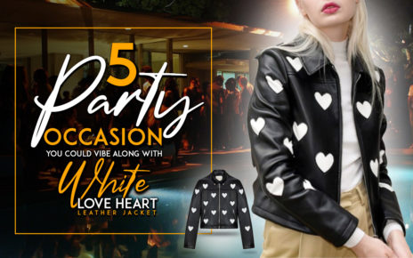 5 Party Occasion You Could Vibe Along With White Love Heart Leather Jacket