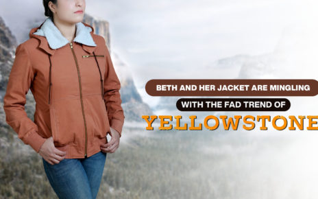 BETH AND HER JACKET ARE MINGLING WITH THE FAD TREND OF YELLOWSTONE