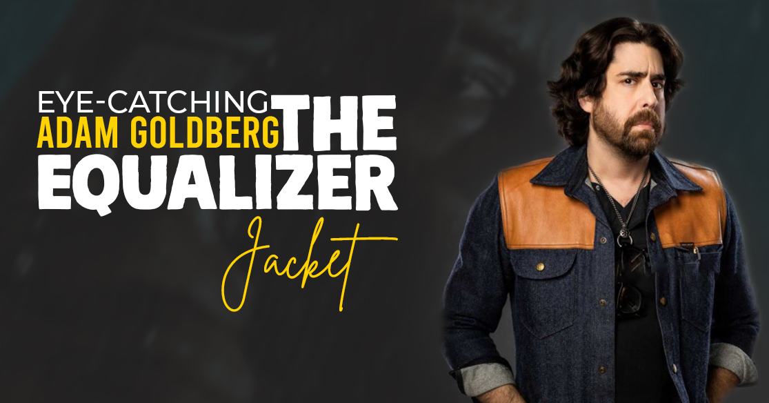 Eye-catching Adam Goldberg The Equalizer Jacket