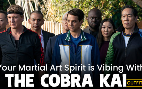 Your Martial Art Spirit is Vibing With the Cobra Kai Outfits