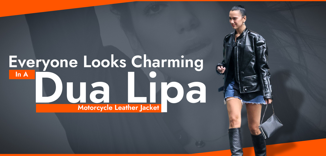 Everyone Looks Charming In A Dua Lipa Motorcycle Leather Jacket