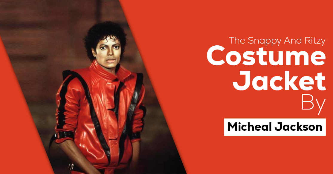 The Snappy And Ritzy Costume Jacket By Micheal Jackson