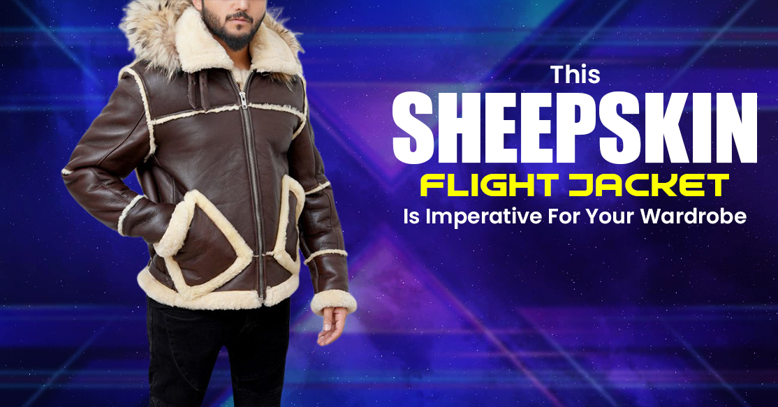 This Sheepskin Flight Jacket Is Imperative For Your Wardrobe
