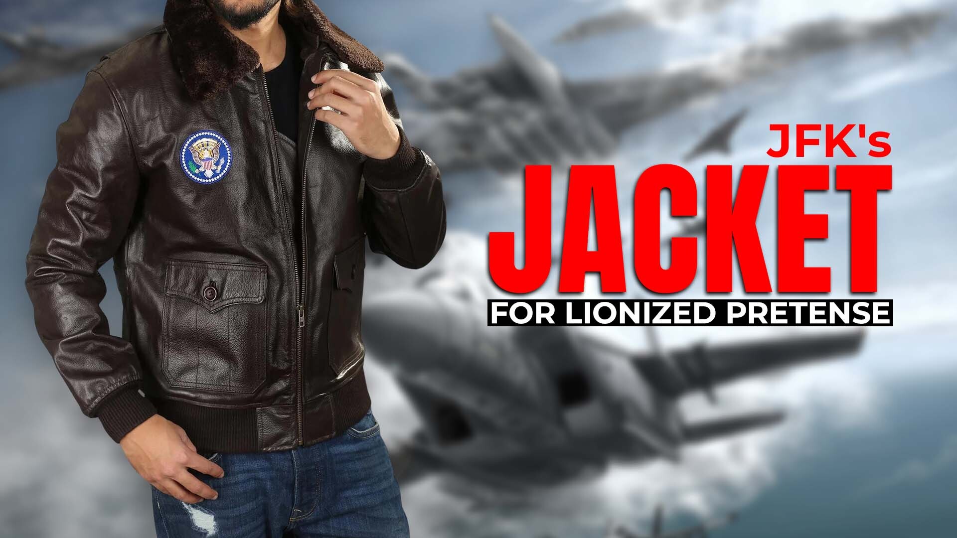 JFK's Jacket For Lionized Pretense