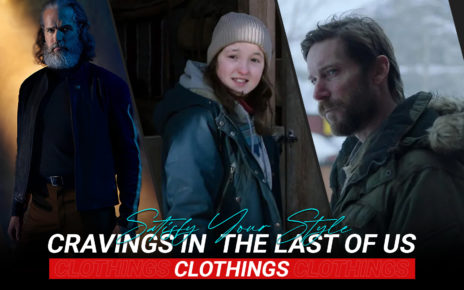 Satisfy Your Style Craving In The Last Of Us Clothing