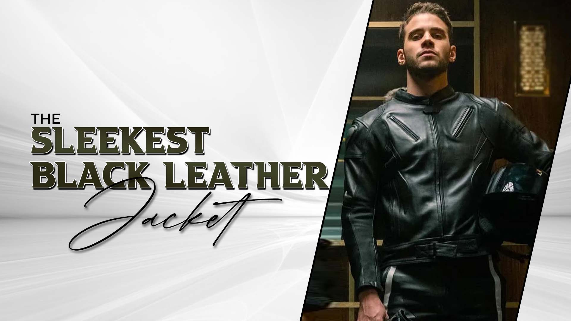 The Sleekest Black Leather Jacket