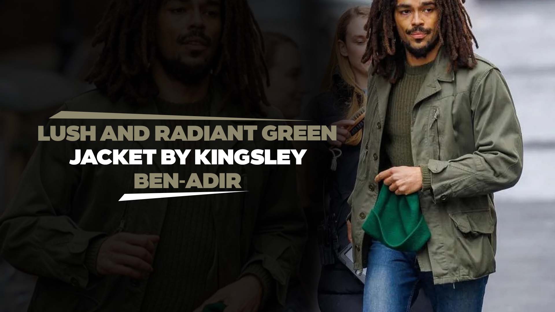 Kingsley Ben-Adir Bob Marley One Love Green Jacket