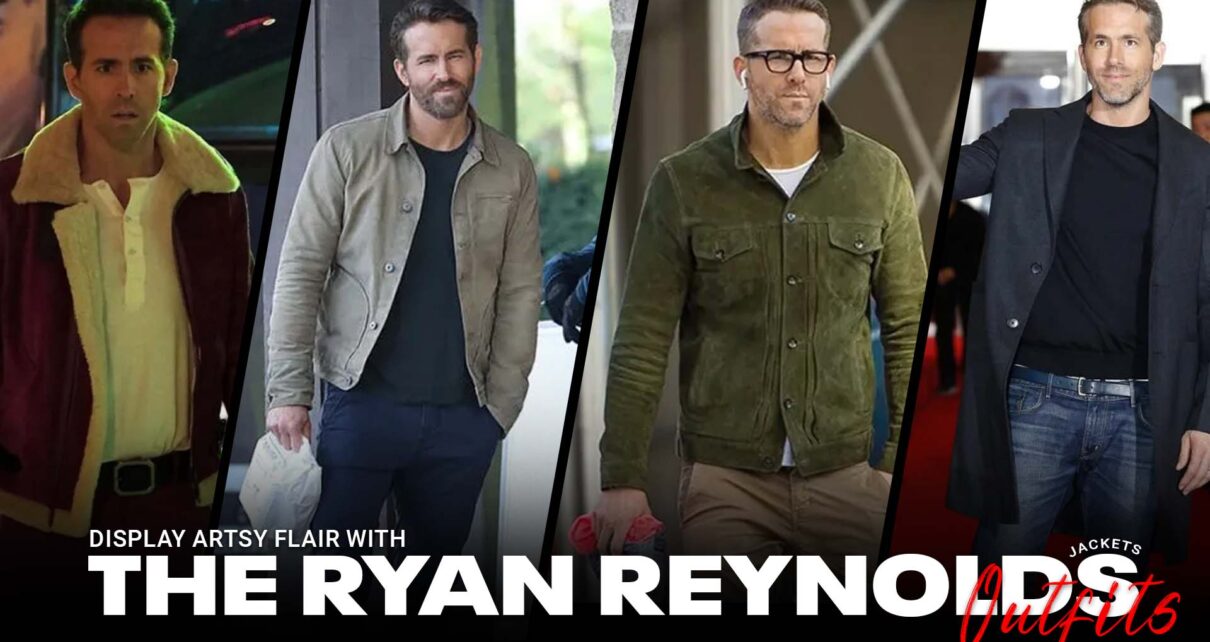 Ryan Reynolds Jackets Outfits